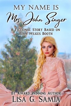 My Name is MRS JOHN SINGER - Samia, Lisa G.