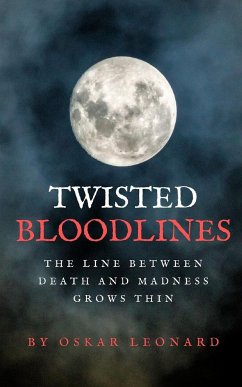 Twisted Bloodlines - Leonard, Oskar
