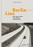 Berlin-Linz (eBook, ePUB)