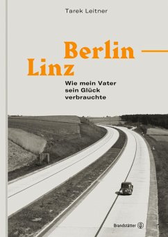 Berlin-Linz (eBook, ePUB) - Leitner, Tarek