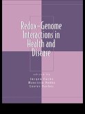 Redox-Genome Interactions in Health and Disease (eBook, ePUB)