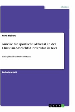 Anreize für sportliche Aktivität an der Christian-Albrechts-Universität zu Kiel - Hollers, René