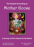 The Gospel According to Mother Goose