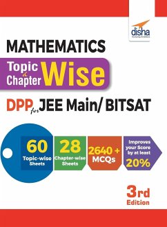 Mathematics Topic-wise & Chapter-wise Daily Practice Problem (DPP) Sheets for JEE Main/ BITSAT - 3rd Edition - Disha Experts