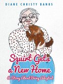 Squirt Gets a New Home