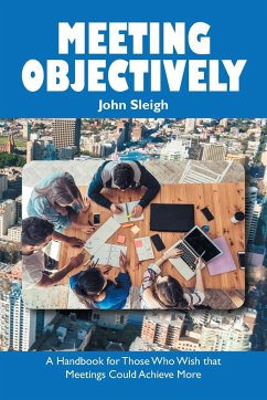 Meeting Objectively - Sleigh, John