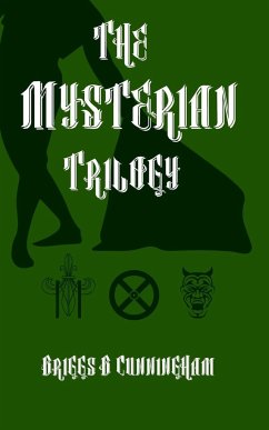 The Mysterian Trilogy - Cunningham, Briggs B.