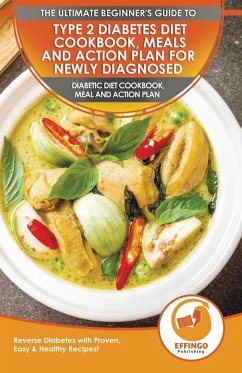 Type 2 Diabetes Diet Cookbook, Meals and Action Plan For Newly Diagnosed - Evelyn, Isabella