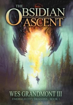 The Obsidian Ascent - Wes, Grandmont III