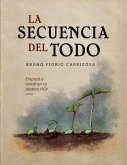 La Secuencia del Todo (eBook, ePUB)