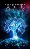 Cosmic Consciousness (eBook, ePUB)