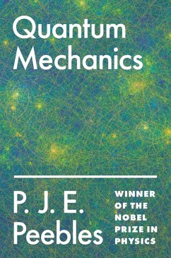 Quantum Mechanics (eBook, PDF) - Peebles, P. J. E.