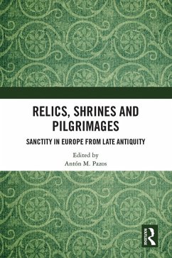 Relics, Shrines and Pilgrimages (eBook, ePUB)