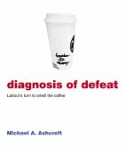 Diagnosis of Defeat (eBook, ePUB)