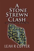 A Stone Strewn Clash (Forgotten Gods, #2) (eBook, ePUB)