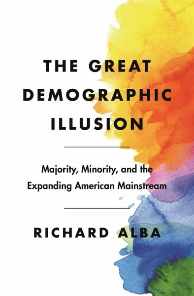 The Great Demographic Illusion (eBook, ePUB) The Great Demographic Illusion (eBook, ePUB)