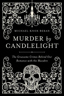 Murder by Candlelight (eBook, ePUB) - Beran, Michael Knox