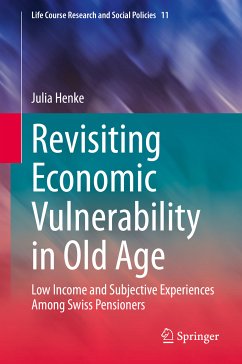 Revisiting Economic Vulnerability in Old Age (eBook, PDF) - Henke, Julia