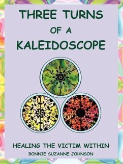 Three Turns of a Kaleidoscope (eBook, ePUB) - Johnson, Bonnie Suzanne