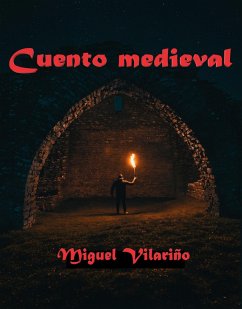 Cuento medieval (eBook, ePUB) - Vilariño, Miguel