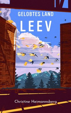Leev / Gelobtes Land Bd.3 (eBook, ePUB) - Heimannsberg, Christine