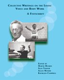 Collective Writings on the Lessac Voice and Body Work (eBook, ePUB)