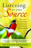 Listening to your Source (eBook, ePUB)