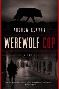 Werewolf Cop (eBook, ePUB) - Klavan, Andrew