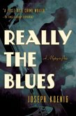 Really the Blues (eBook, ePUB)
