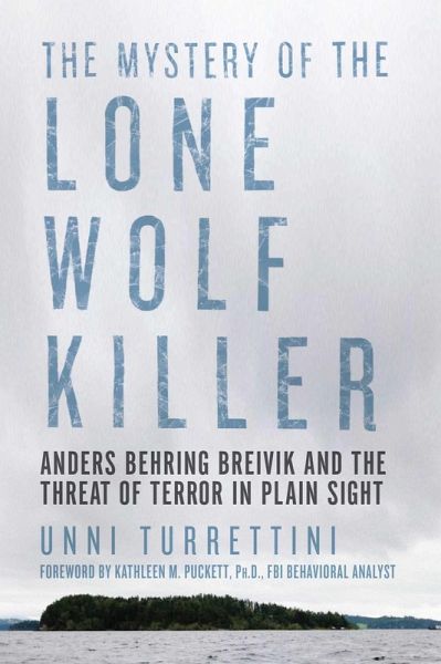 The Mystery of the Lone Wolf Killer (eBook, ePUB)