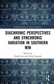 Diachronic Perspectives and Synchronic Variation in Southern Min (eBook, PDF)
