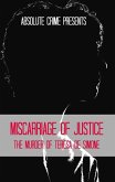 Miscarriage of Justice: The Murder of Teresa de Simone (eBook, ePUB)