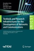 Testbeds and Research Infrastructures for the Development of Networks and Communications (eBook, PDF)