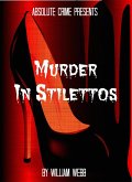 Murder In Stilettos: Ladies of the Night Who Murdered (eBook, ePUB)