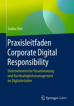 Praxisleitfaden Corporate Digital Responsibility (eBook, PDF) - Dörr, Saskia