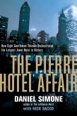 The Pierre Hotel Affair (eBook, ePUB)