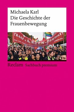 Die Geschichte der Frauenbewegung (eBook, ePUB) - Karl, Michaela