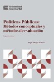 Políticas Públicas: Métodos conceptuales y métodos de evaluación (eBook, ePUB)