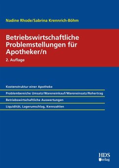 Betriebswirtschaftliche Problemstellungen für Apotheker/n (eBook, PDF) - Krennrich-Böhm, Sabrina; Rhode, Nadine