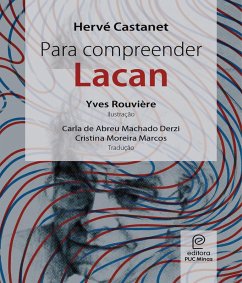 Para compreender Lacan (eBook, ePUB) - Castanet, Hervé