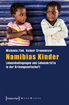 Namibias Kinder (eBook, PDF) - Fink, Michaela; Gronemeyer, Reimer