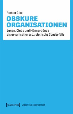 Obskure Organisationen (eBook, PDF) - Gibel, Roman