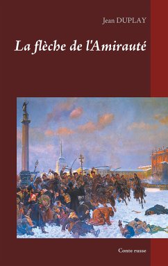 La flèche de l'Amirauté (eBook, ePUB) - Duplay, Jean