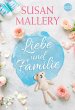 Susan Mallery - Liebe und Familie... - Bild 1