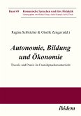 Autonomie, Bildung und Ökonomie (eBook, ePUB)