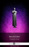 Delphi Complete Works of Bacchylides (Illustrated) (eBook, ePUB)