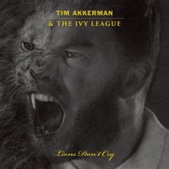 Lions Don'T Cry - Akkerman,Tim & The Ivy League