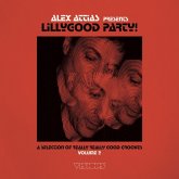 Alex Attias Presents Lillygood Party Vol. 2 Alex Attias Presents Lillygood Party Vol. 2