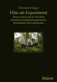 Film als Experiment: Demon Seed und Ex Machina zwischen Gedankenexperiment, Simulation und Laborraum (eBook, ePUB)