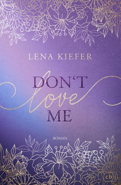 Don't Love Me Bd.1 (eBook, ePUB) - Kiefer, Lena